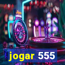 jogar 555